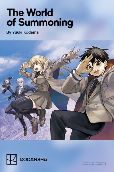 Yuuki Kodama's The World of Summoning Available Now From Kodansha USA -  MangaMavericks.com