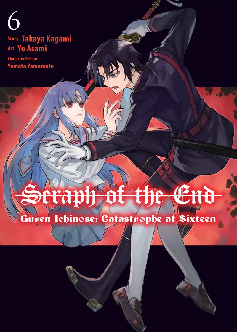 Seraph of the End: Guren Ichinose: Catastrophe at Sixteen (manga) Volume 6
