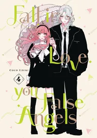 Fall In Love, You False Angels Volume 4 cover