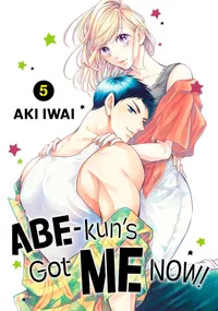 Abe-kun's Got Me Now! Volume 5 cover
