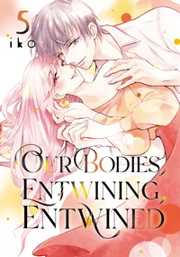 Our Bodies, Entwining, Entwined Volume 5 cover