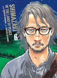 Shimazaki in the Land of Peace Volume 6 cover