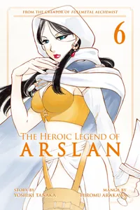 The Heroic Legend of Arslan Volume 6 cover