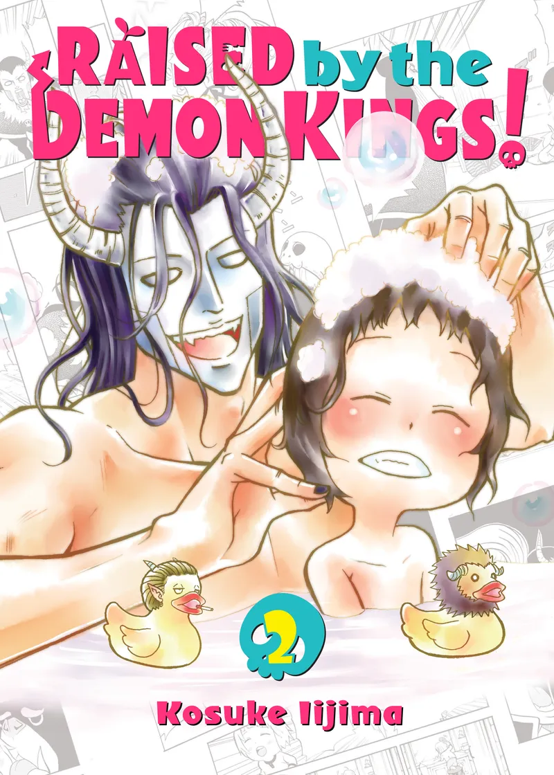 Raised by the Demon Kings! Volume 2