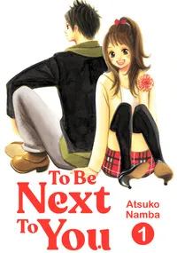 To Be Next to You Volume 1 cover