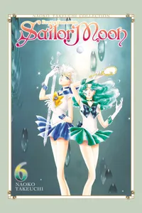 Sailor Moon Naoko Takeuchi Collection Volume Sailor Moon 6 (Naoko Takeuchi Collection) cover