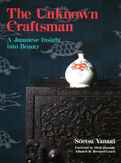 The Unknown Craftsman - Kodansha