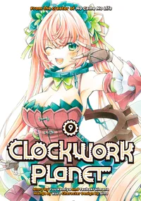 Clockwork Planet Volume 9 cover