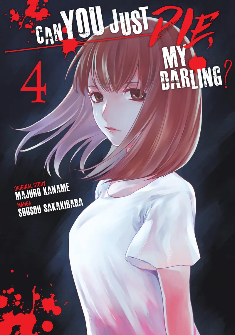 Can You Just Die, My Darling? Volume 4