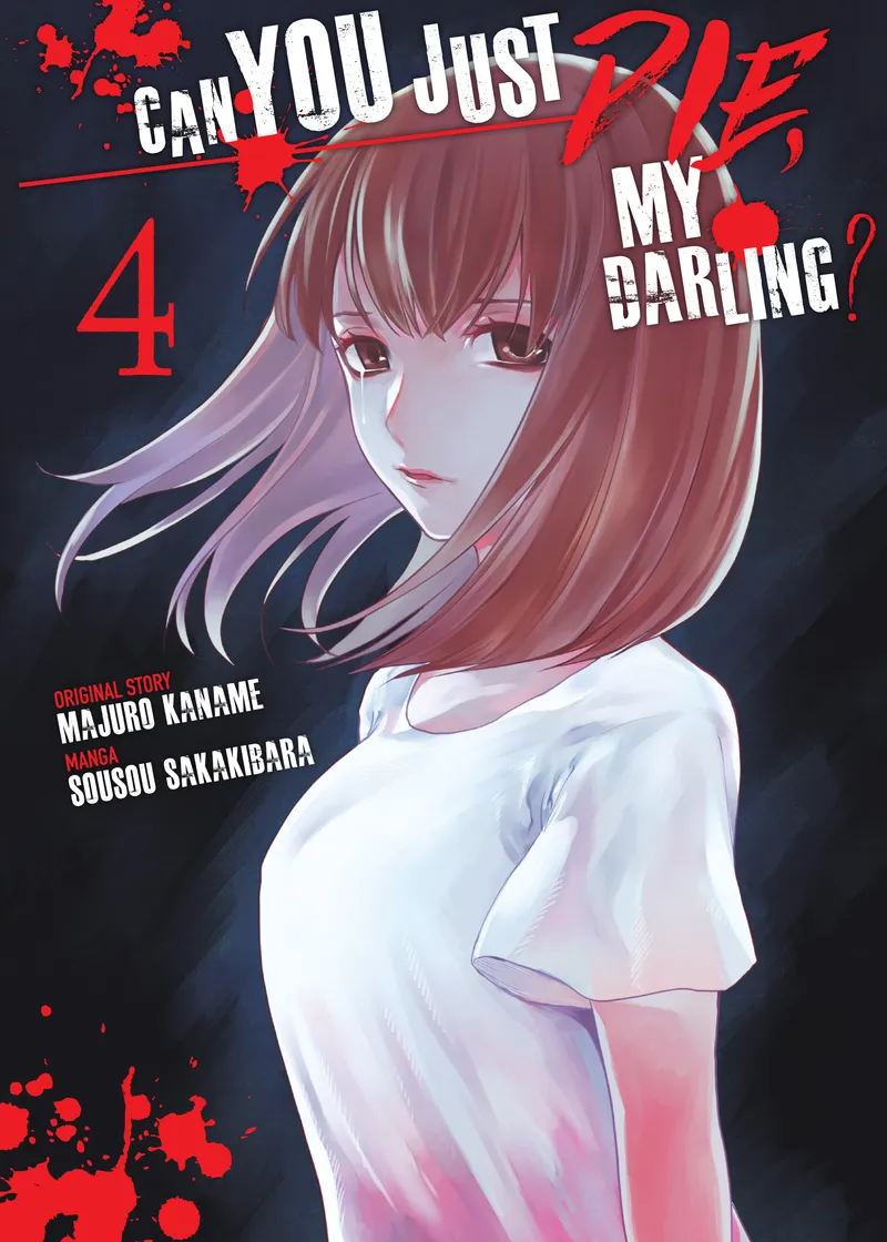 Can You Just Die, My Darling? Volume 4