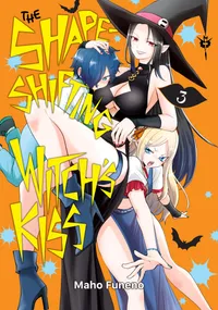 The Shape-Shifting Witch's Kiss Volume 3 cover