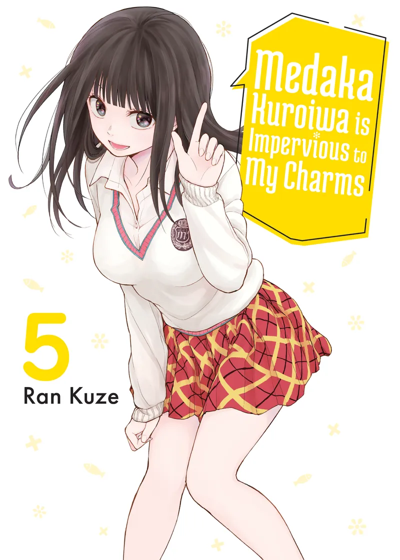Medaka Kuroiwa is Impervious to My Charms Volume 5