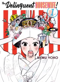 The Delinquent Housewife! Volume 1 cover