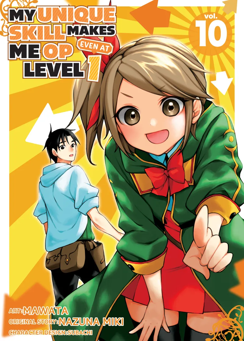 My Unique Skill Makes Me OP Even at Level 1 Volume 10