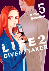 Life 2: Giver/Taker Volume 5 cover
