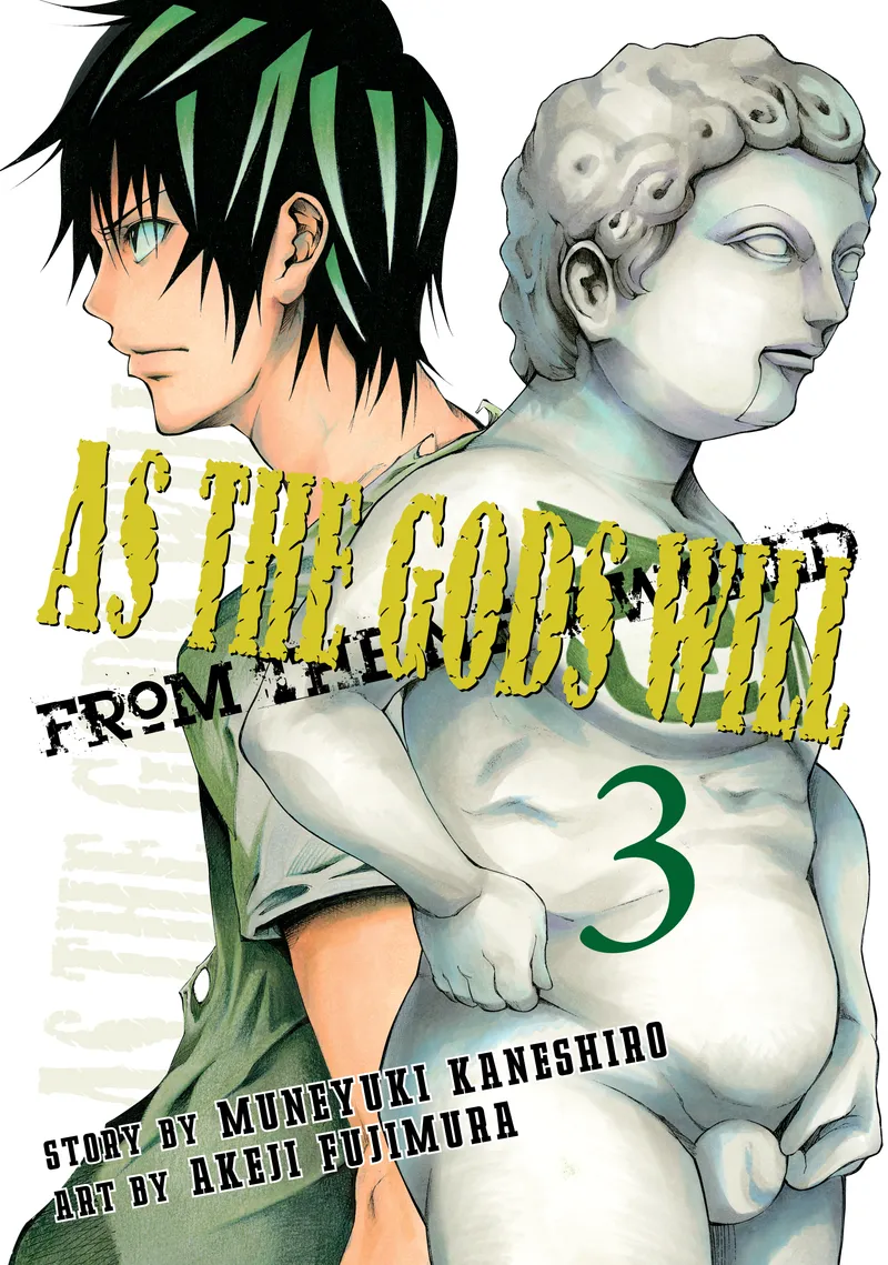 As the Gods Will Volume 3