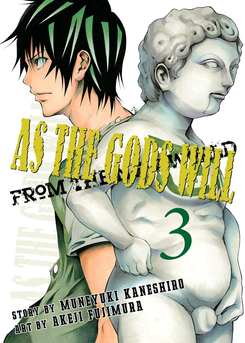 As the Gods Will Volume 3