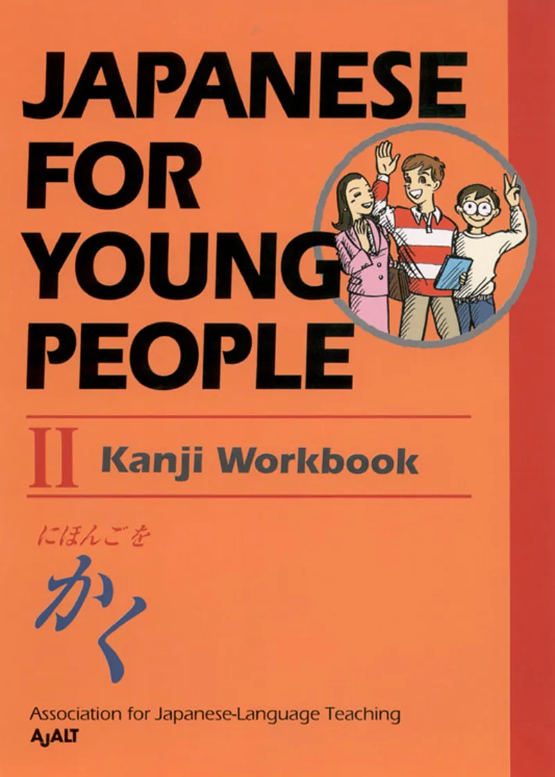 Japanese For Young People II: Kanji Workbook