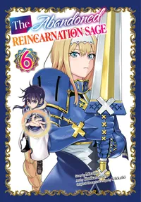 The Abandoned Reincarnation Sage Volume 6 cover