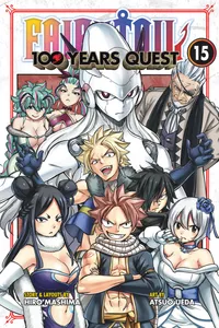 FAIRY TAIL: 100 Years Quest Volume 15 cover
