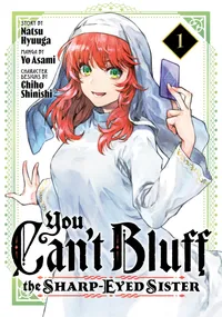You Can't Bluff the Sharp-Eyed Sister Volume 1 cover