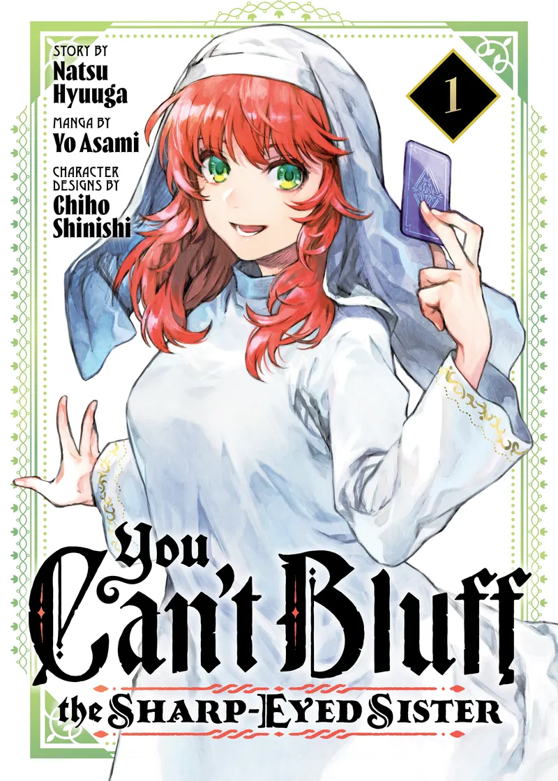 You Can't Bluff the Sharp-Eyed Sister Volume 1