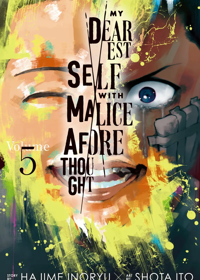My Dearest Self With Malice Aforethought Volume 5