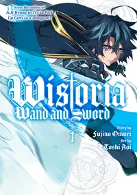 Wistoria: Wand and Sword Volume 1 cover