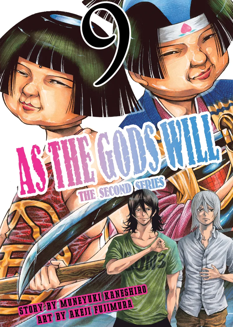 As the Gods Will The Second Series Volume 9