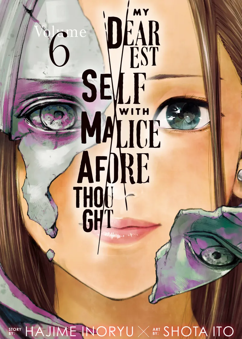 My Dearest Self With Malice Aforethought Volume 6