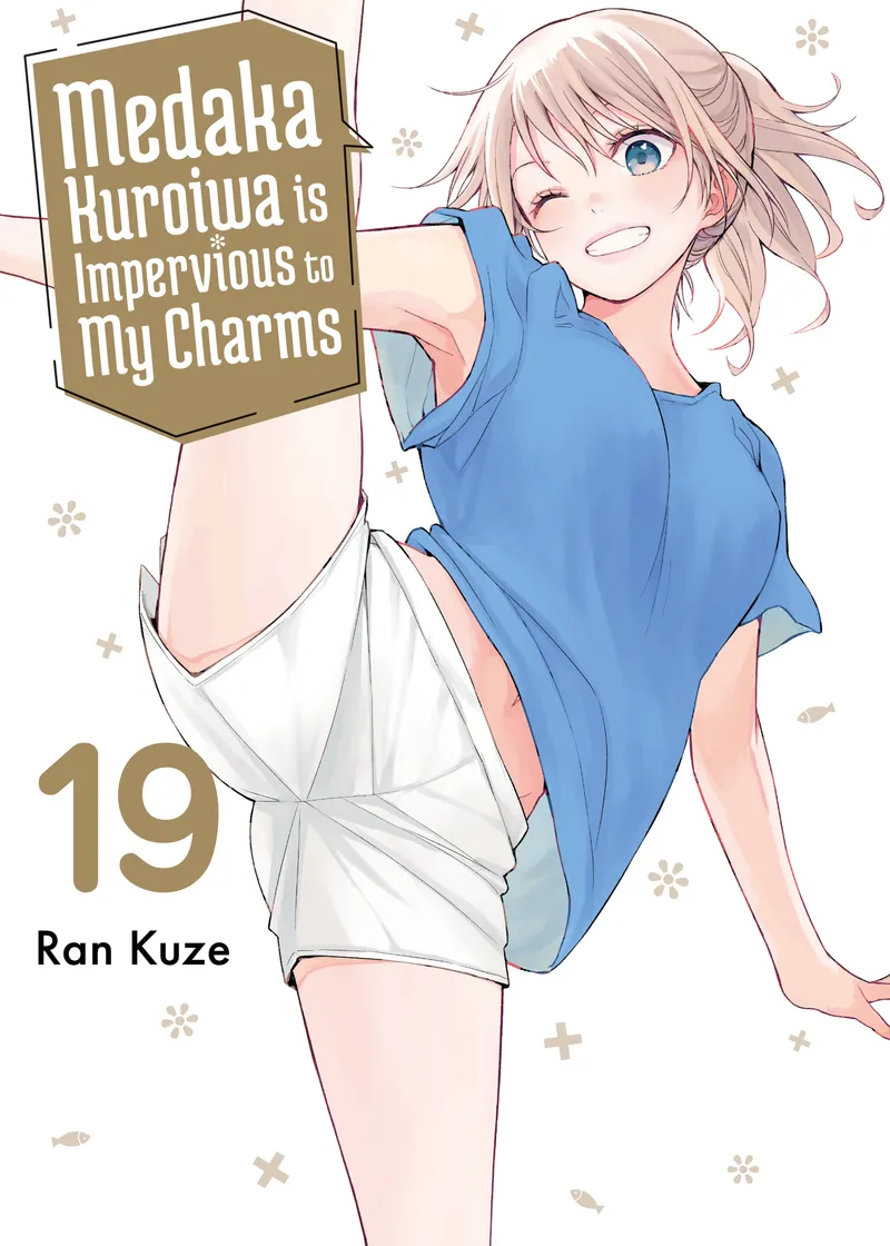 Medaka Kuroiwa is Impervious to My Charms Volume 19