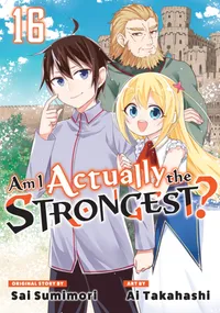 Am I Actually the Strongest? Volume 16 cover