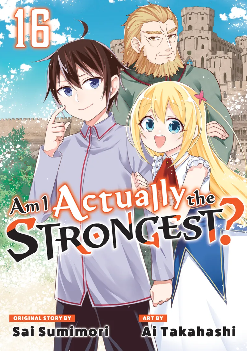 Am I Actually the Strongest? Volume 16