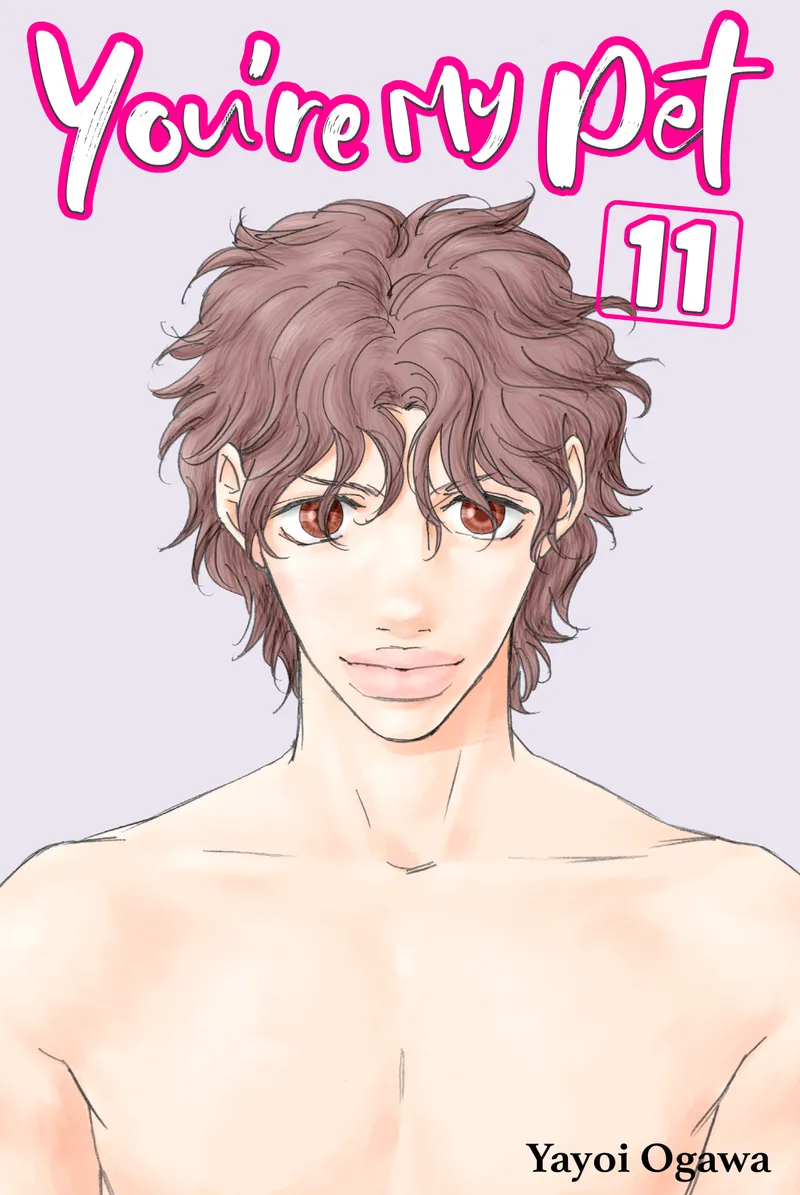 You're My Pet Volume 11