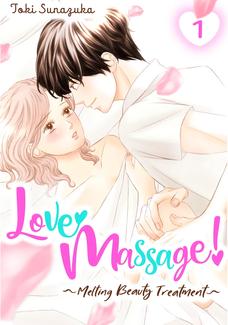 Love Massage: Melting Beauty Treatment Volume 1