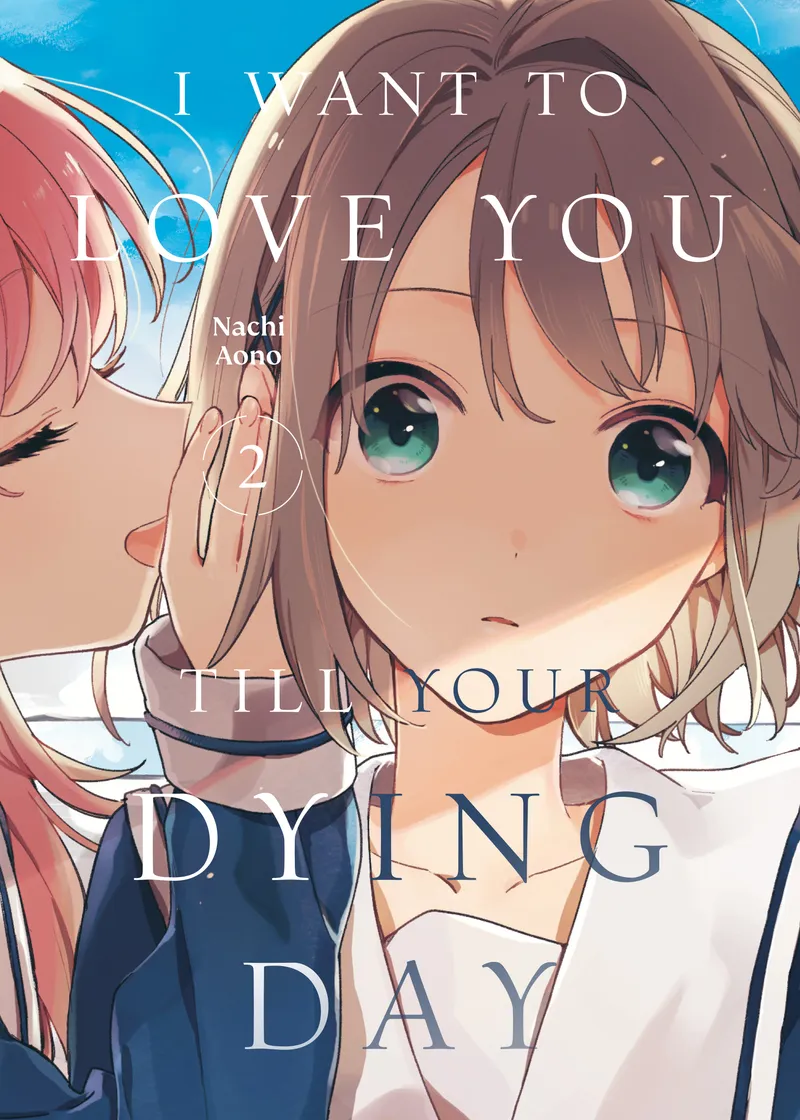 I Want to Love You Till Your Dying Day Volume 2
