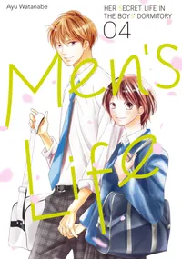 Men's Life —Her Secret Life in The Boys' Dormitory— Volume 4 cover