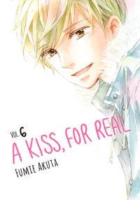 A Kiss, For Real Volume 6 cover
