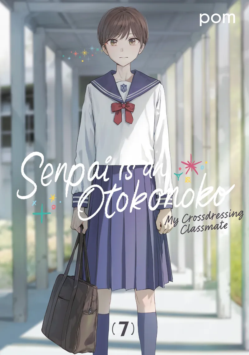 Senpai Is an Otokonoko: My Crossdressing Classmate - Volume 7