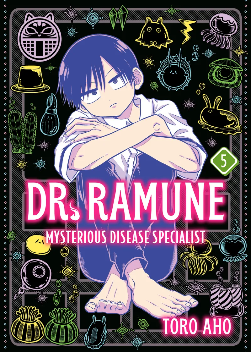 Dr. Ramune -Mysterious Disease Specialist- Volume 5