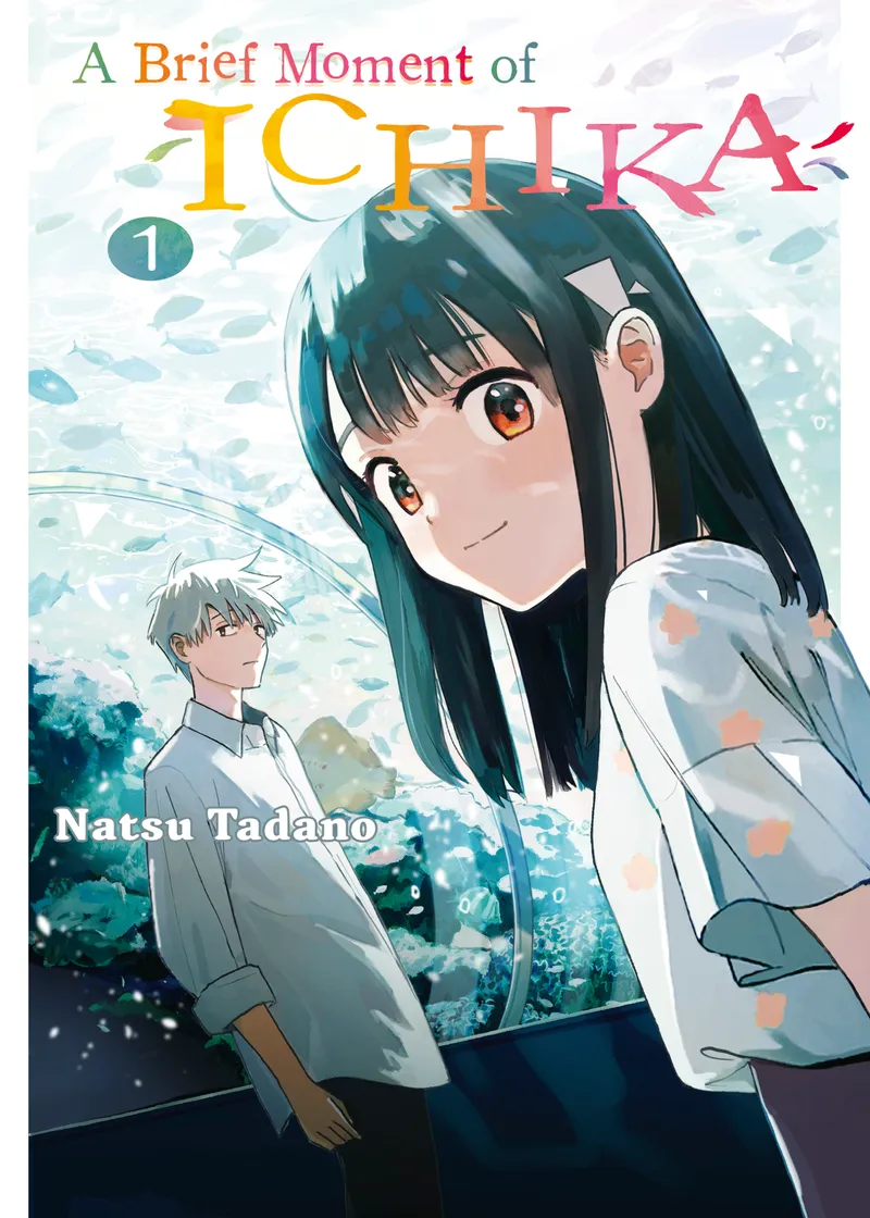 A Brief Moment of Ichika Volume 1