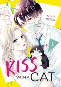 A Kiss with a Cat Volume 1 cover