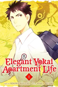 Elegant Yokai Apartment Life Volume 1 cover