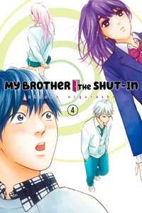 My Brother the Shut-In Volume 4 cover