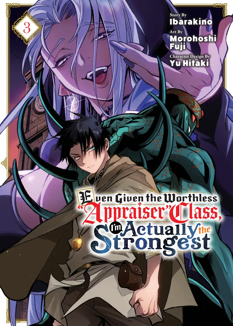 Even Given the Worthless "Appraiser" Class, I'm Actually the Strongest Volume 3