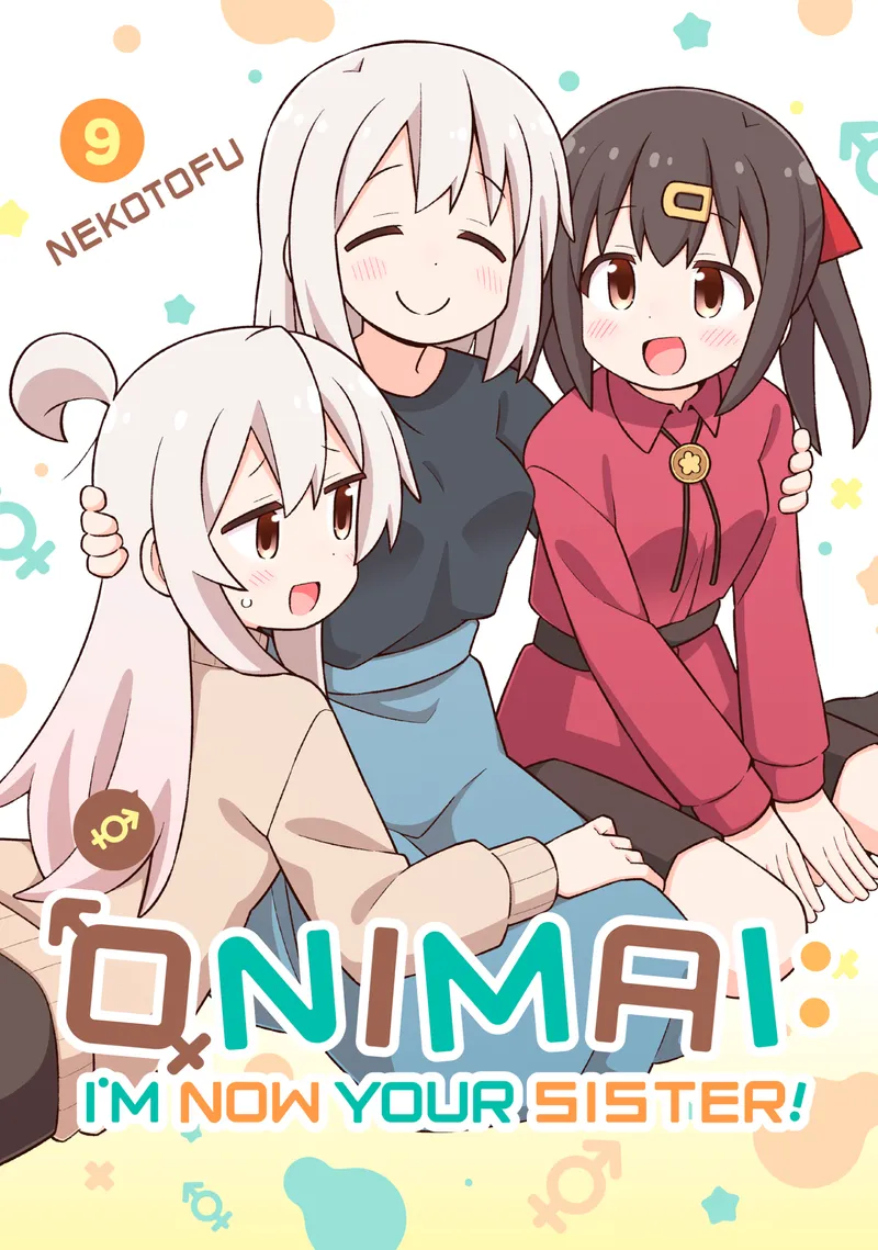 ONIMAI: I'm Now Your Sister! Volume 9