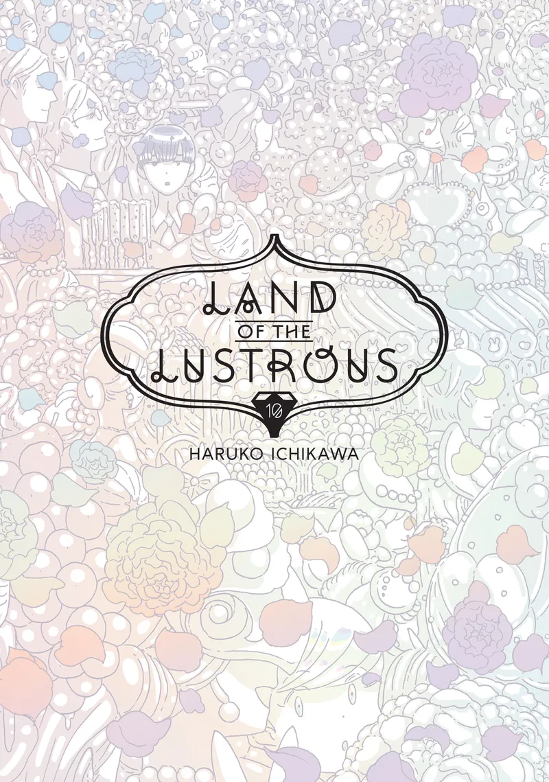 Land of the Lustrous Volume 10