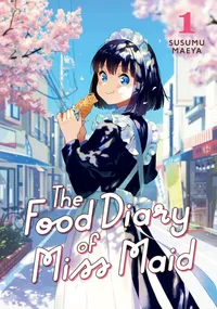 The Food Diary of Miss Maid Volume 1 cover