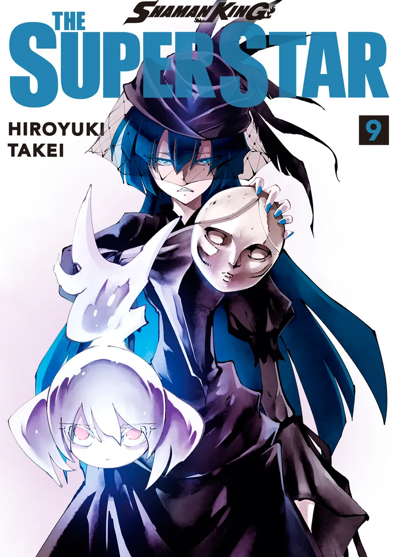 SHAMAN KING: THE SUPER STAR Volume 9