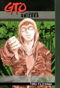 GTO: Great Teacher Onizuka Volume 7 cover